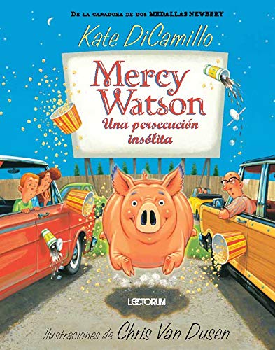 Mercy Watson Una persecución insólita