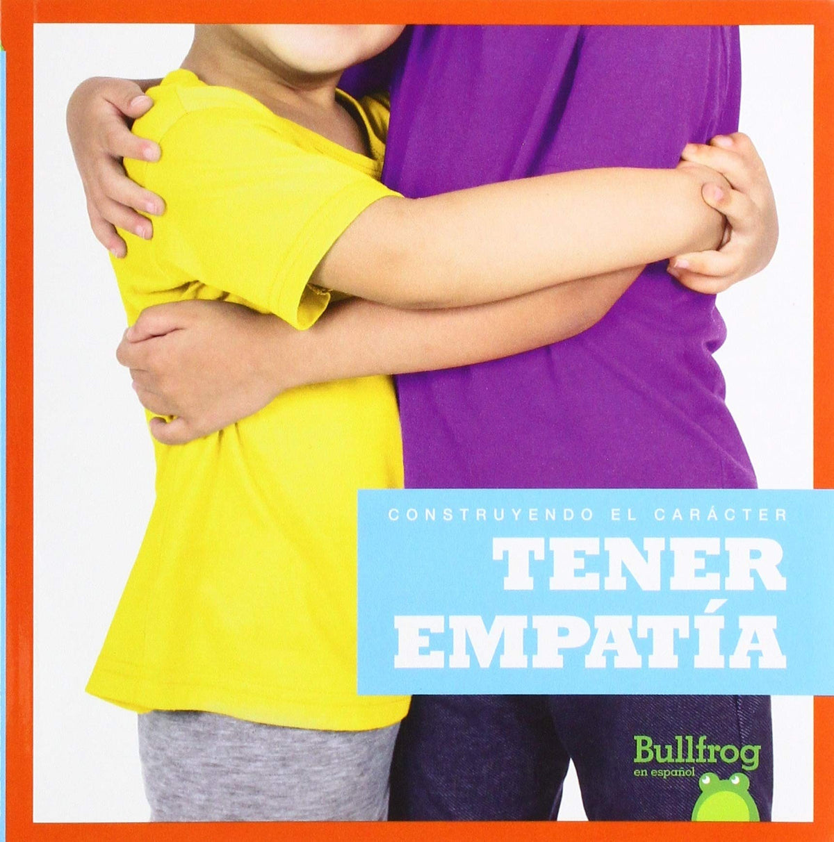 Tener empatía (Having Empathy)