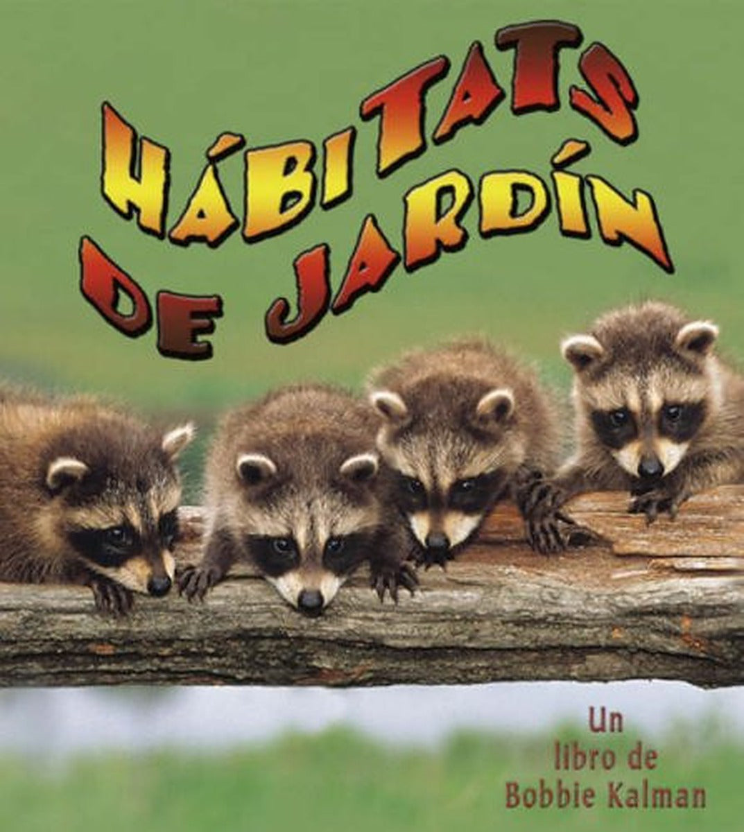 Hábitats de jardín (Backyard Habitats)