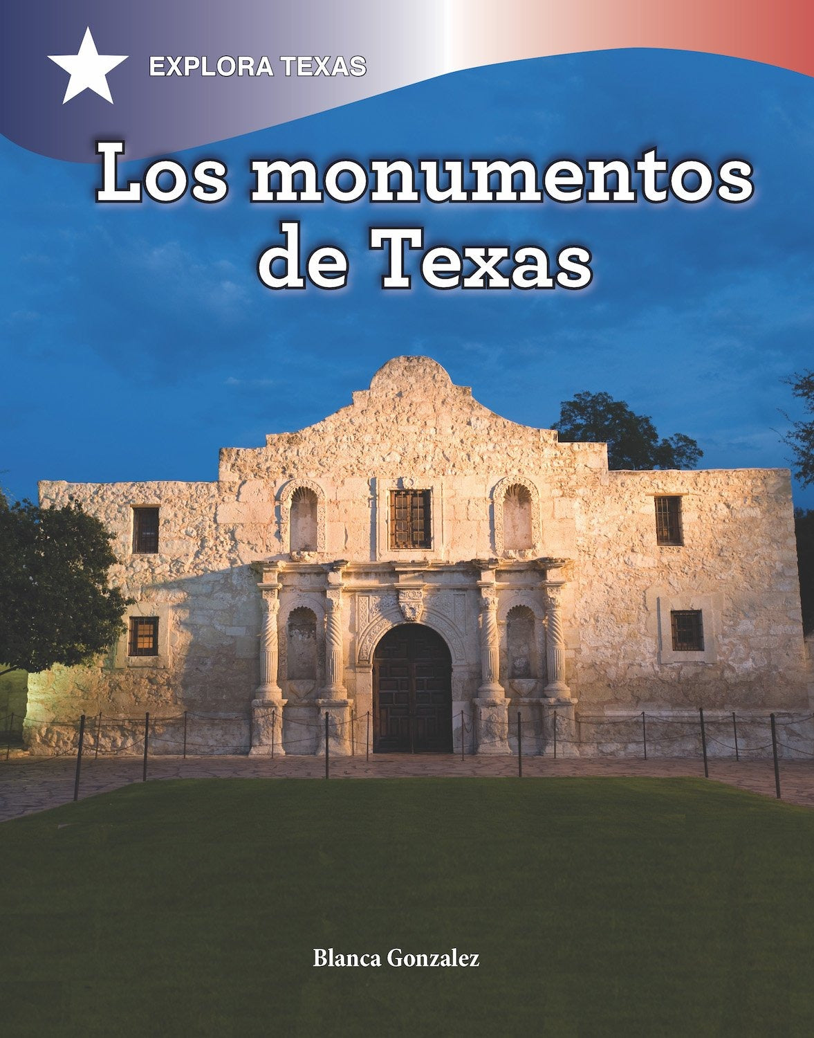 Los monumentos de Texas (Texas Monuments)