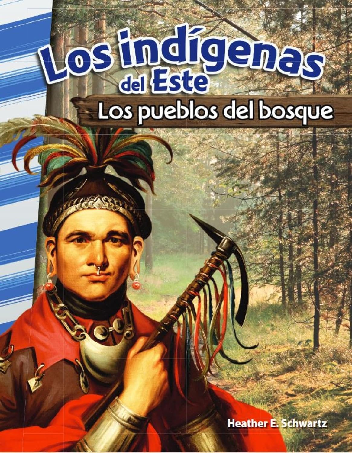 Los indígenas del Este