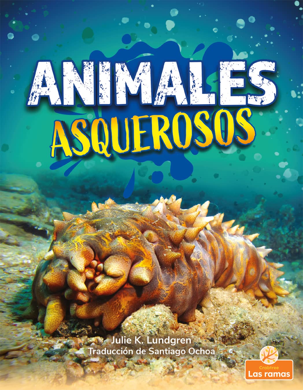 Animales asquerosos