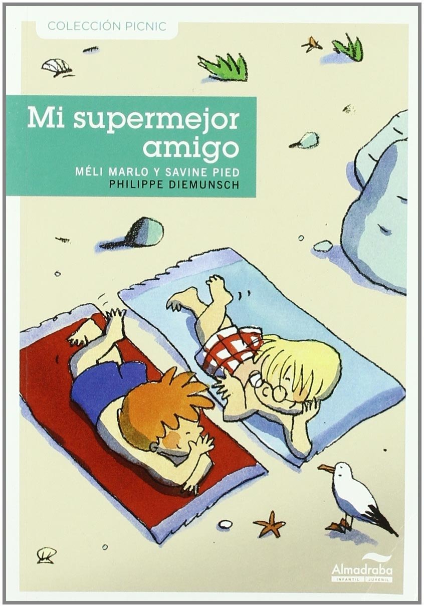 Mi supermejor amigo