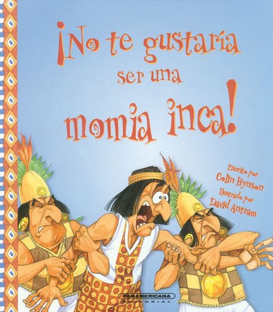 No te gustaría ser una momia inca!
