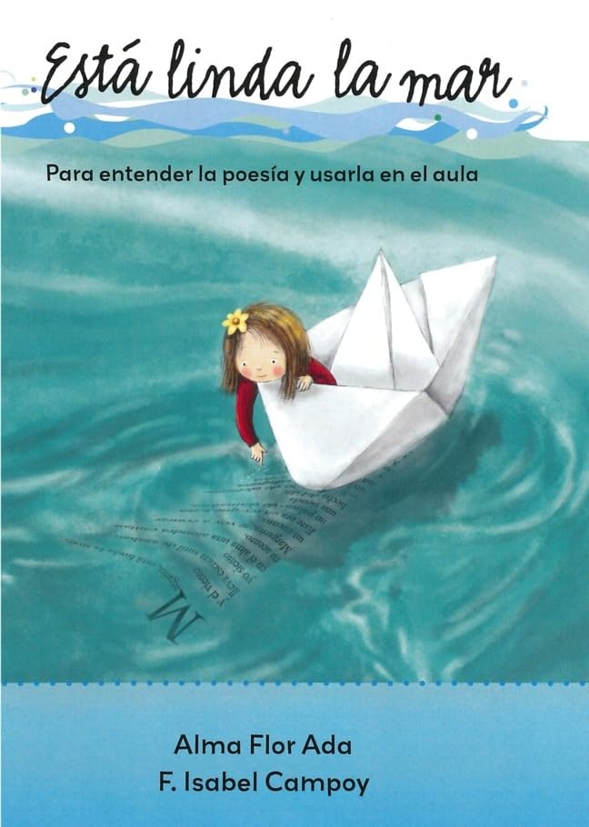 Está linda la mar: para entender la poesía y usarla en el aula
