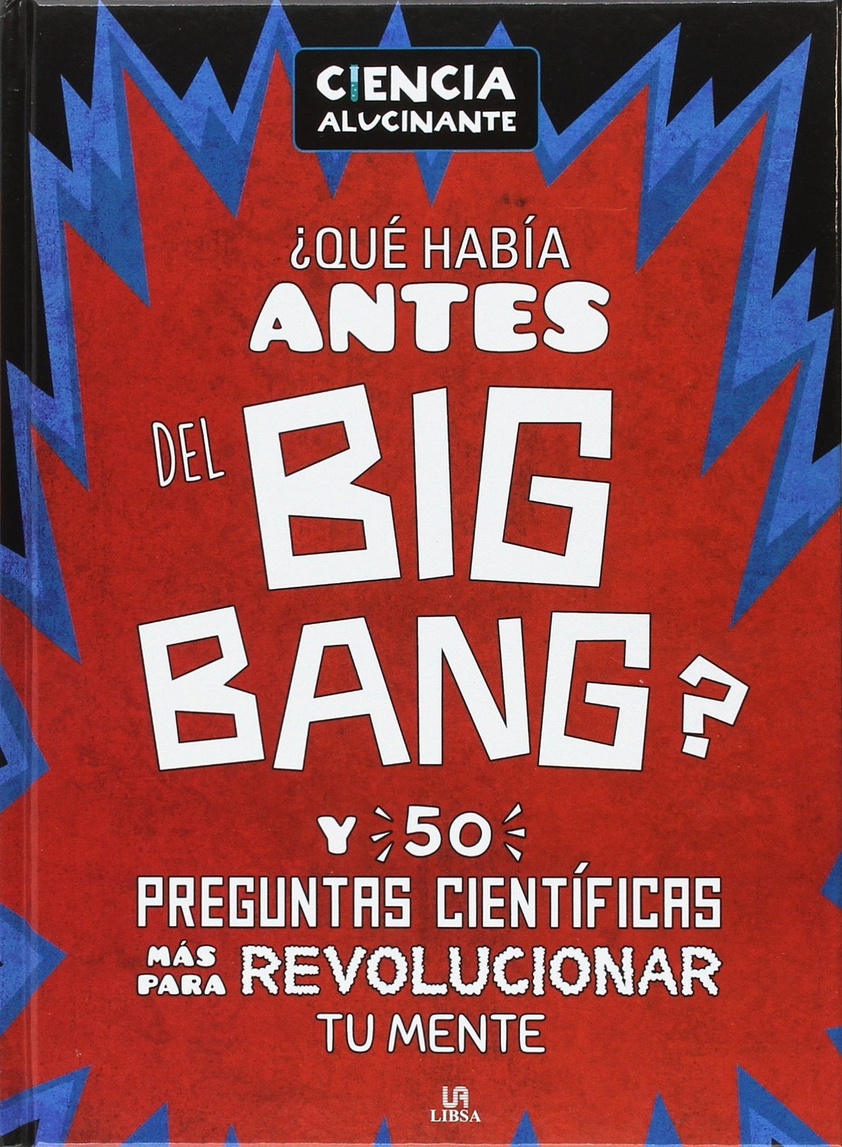 Qué había antes del Big Bang?