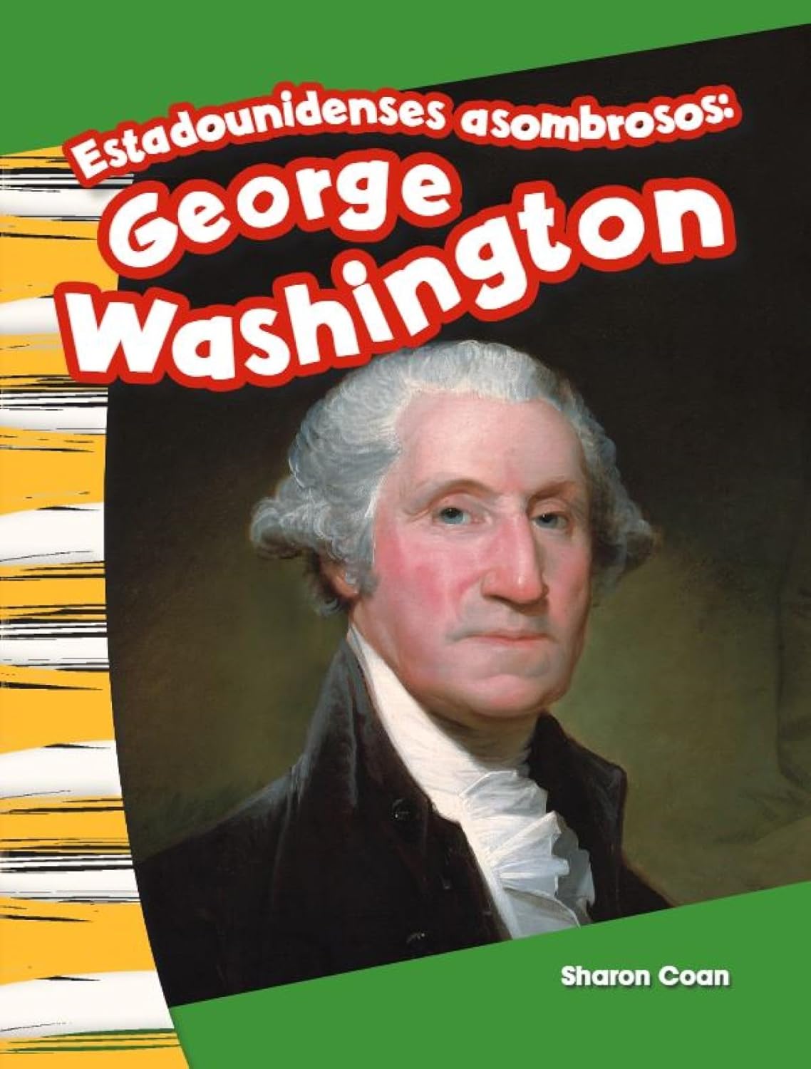 Estadounidenses asombrosos: George Washington