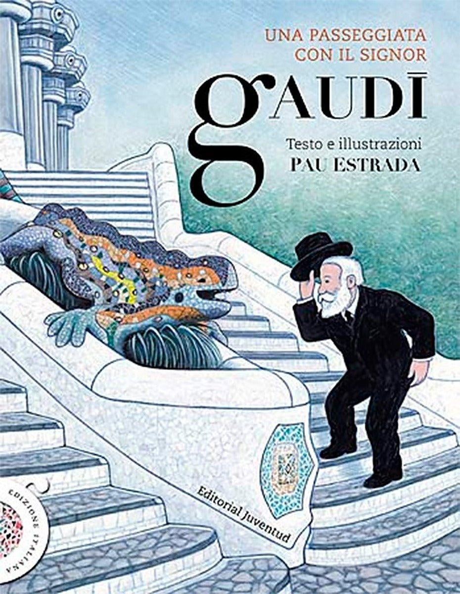 Un paseo con el Señor Gaudí