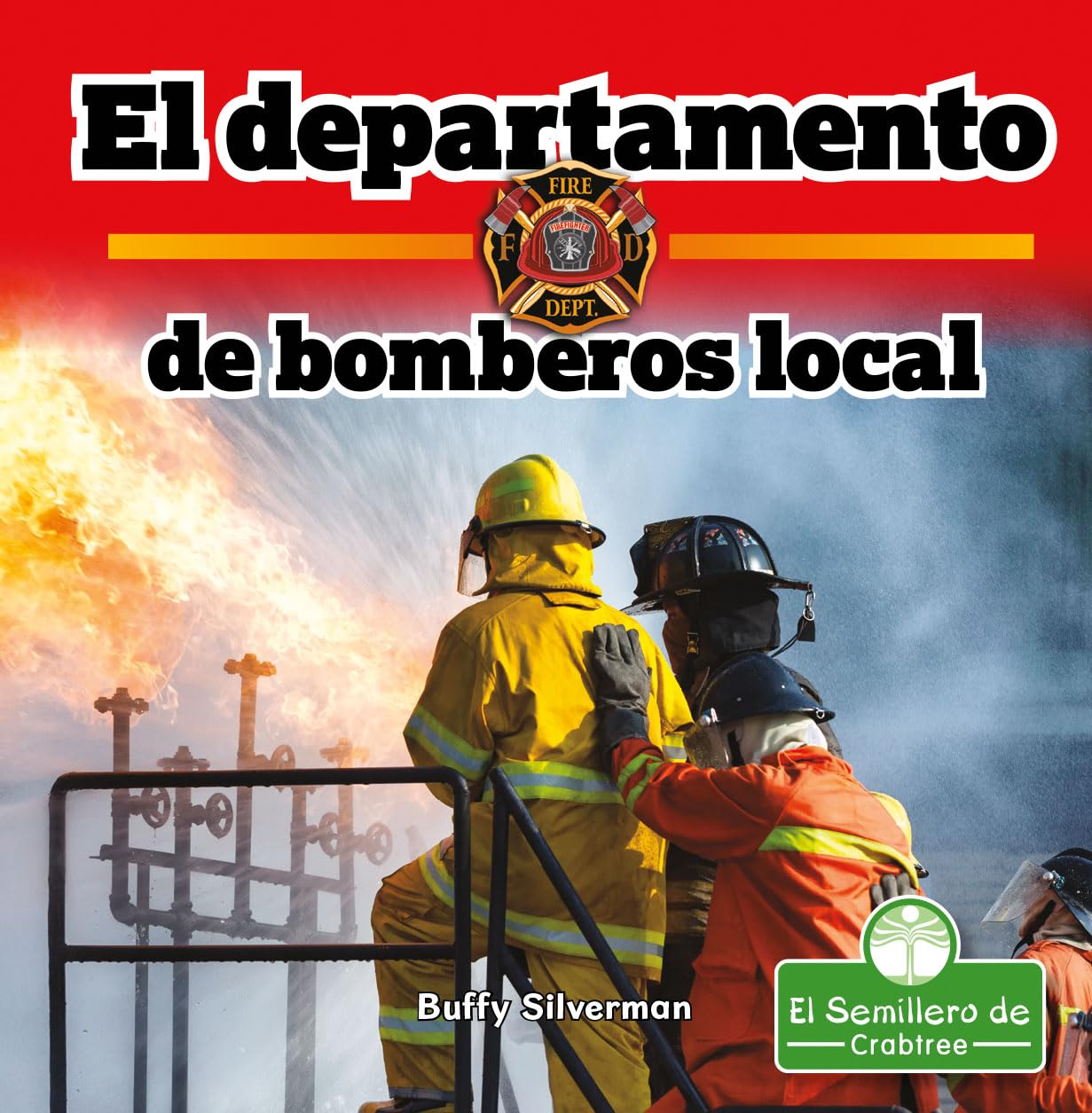 El departamento de bomberos local