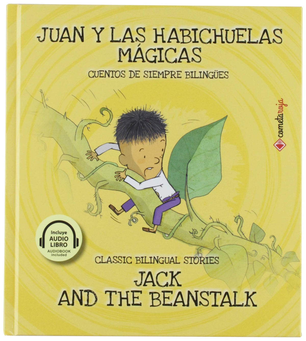 Juan y las habichuelas mágicas/Jack and the Beanstalk