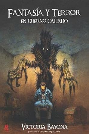 Fantasía y terror en Cuerno Callado