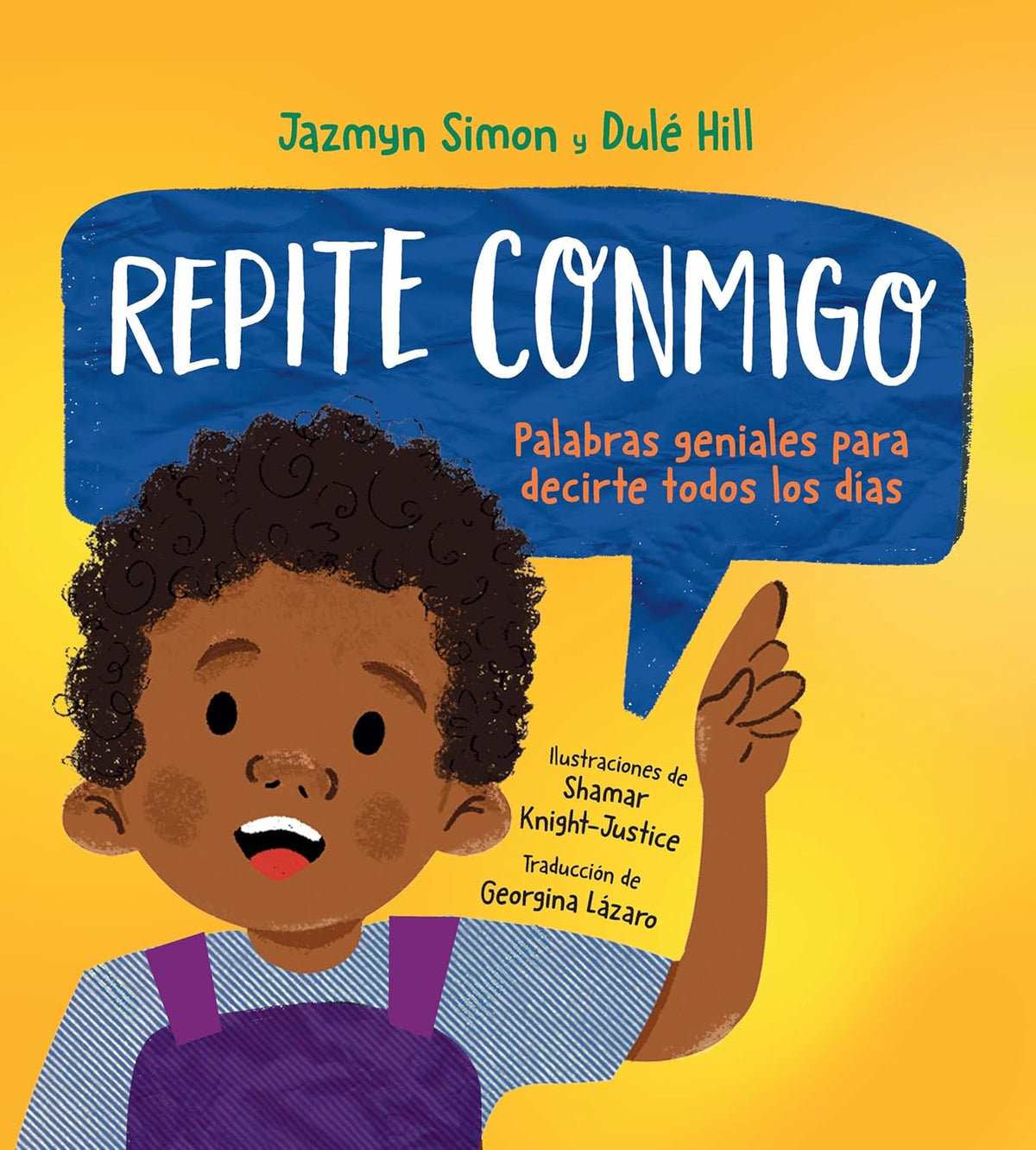 Repite conmigo: palabras geniales para decirte todos los días