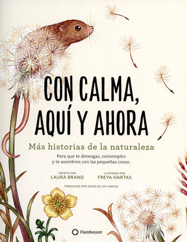 Con calma, aquí y ahora