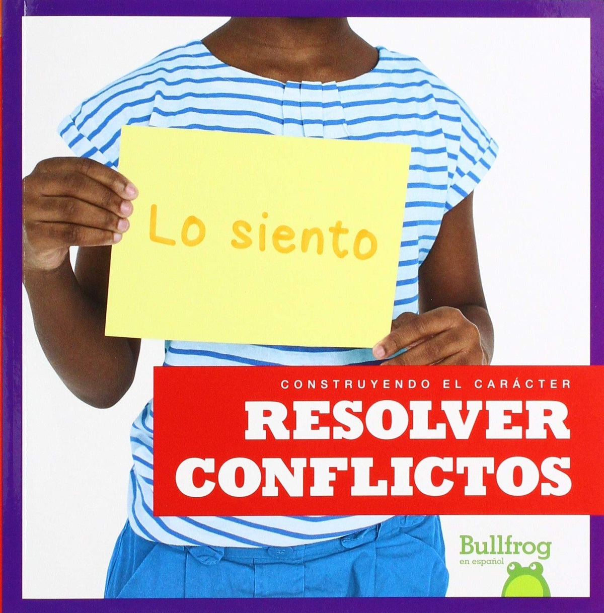 Resolver conflictos (Resolving Conflict)
