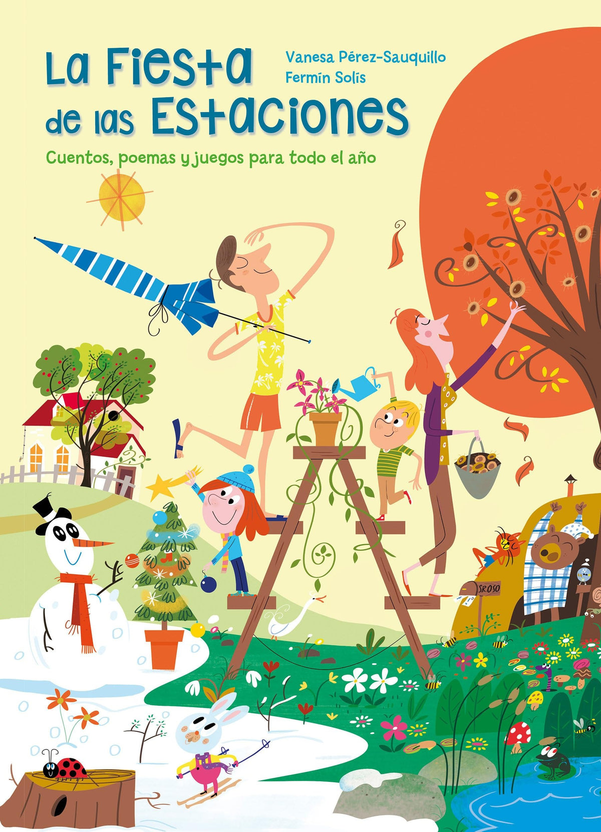 La fiesta de las estaciones / The Party of the Seasons. Stories, poems and games for all the year