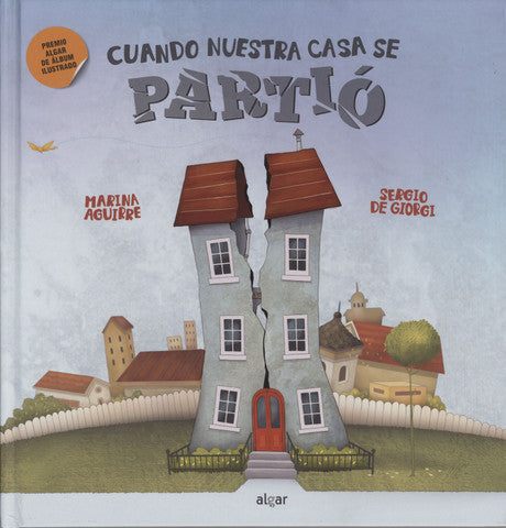 Cuando nuestra casa se partió