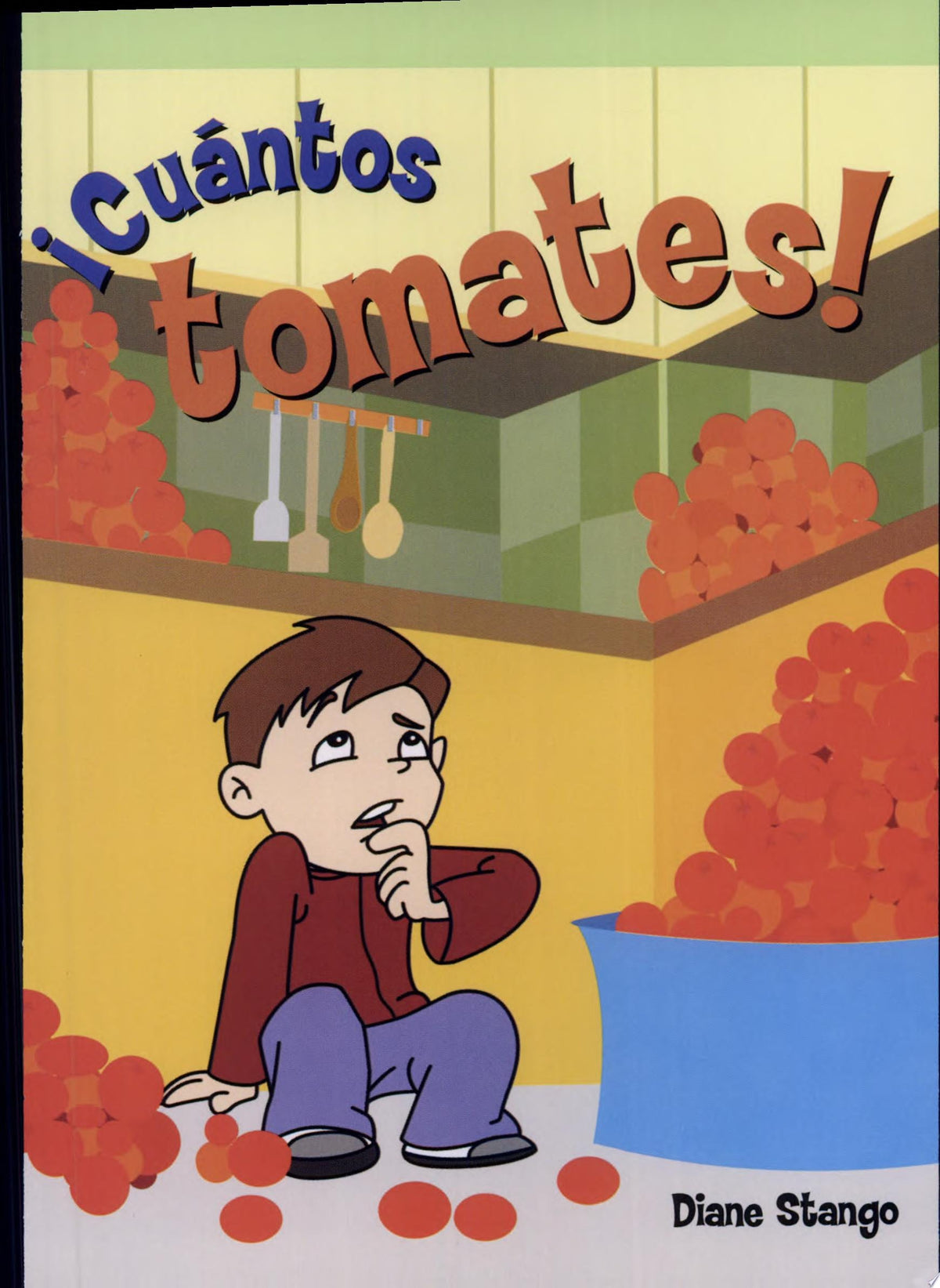 ¡Cuántos tomates! (Too Many Tomatoes)