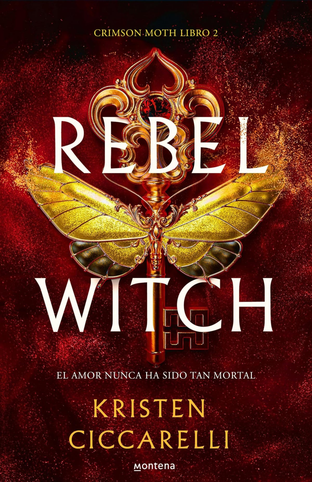 Rebel Witch (Spanish Edition)