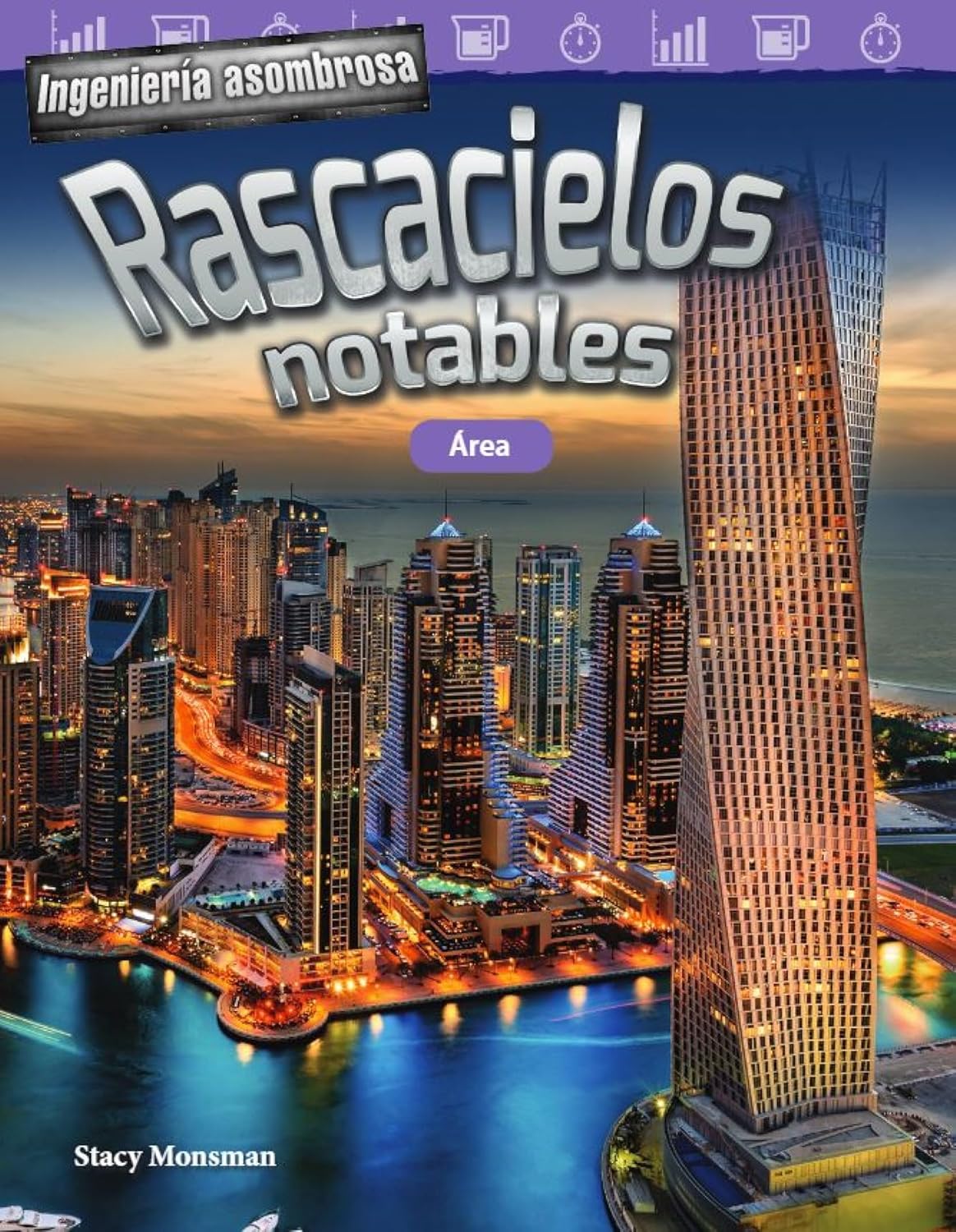 Ingeniería asombrosa: Rascacielos notables