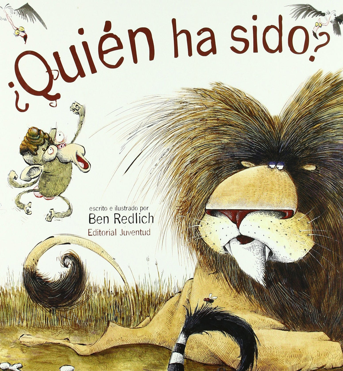 Quién ha sido?