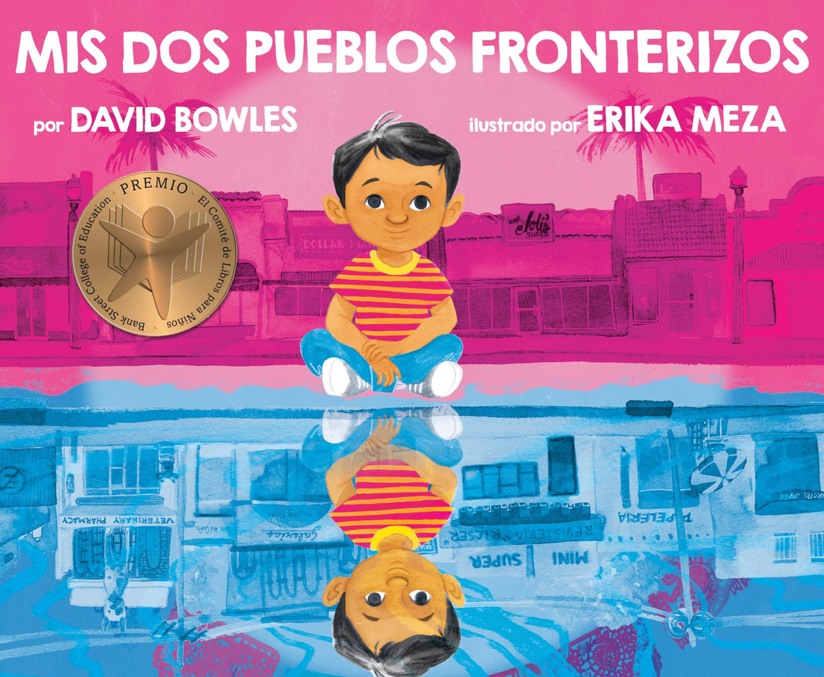 Mis dos pueblos fronterizos