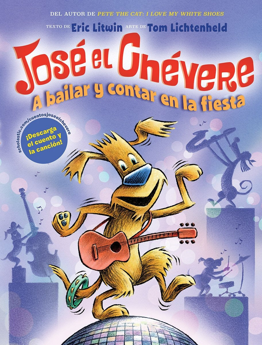A José el Chévere: A bailar y contar en la fiesta (Groovy Joe: Dance Party Countdown)