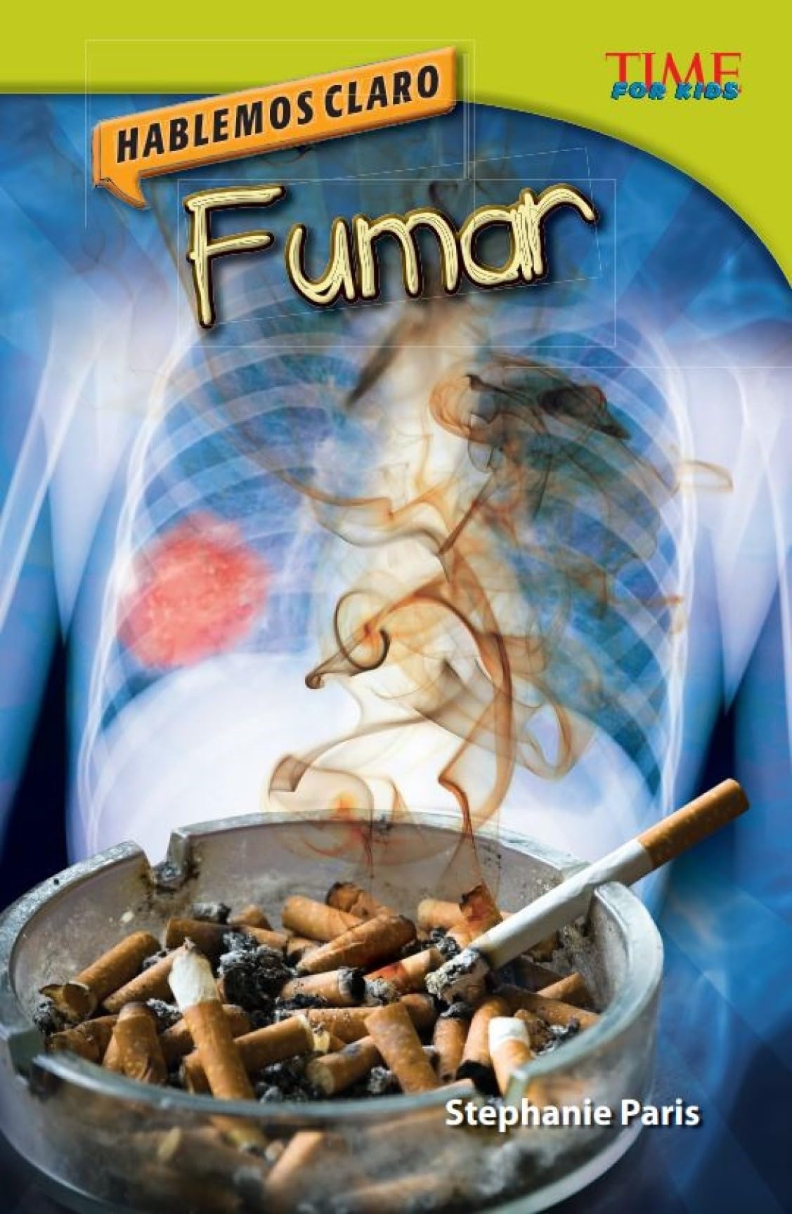 Hablemos claro: Fumar