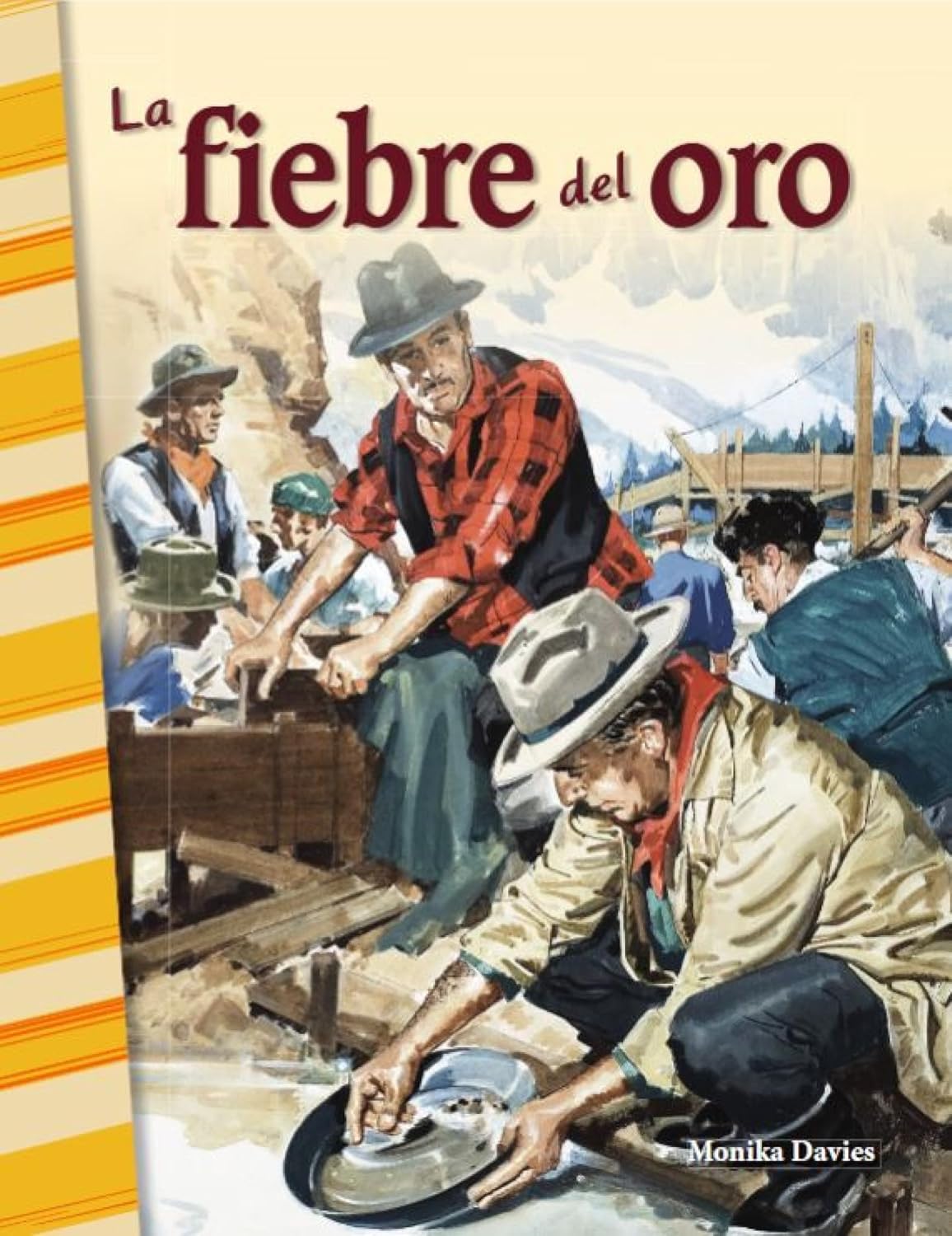 La fiebre del oro