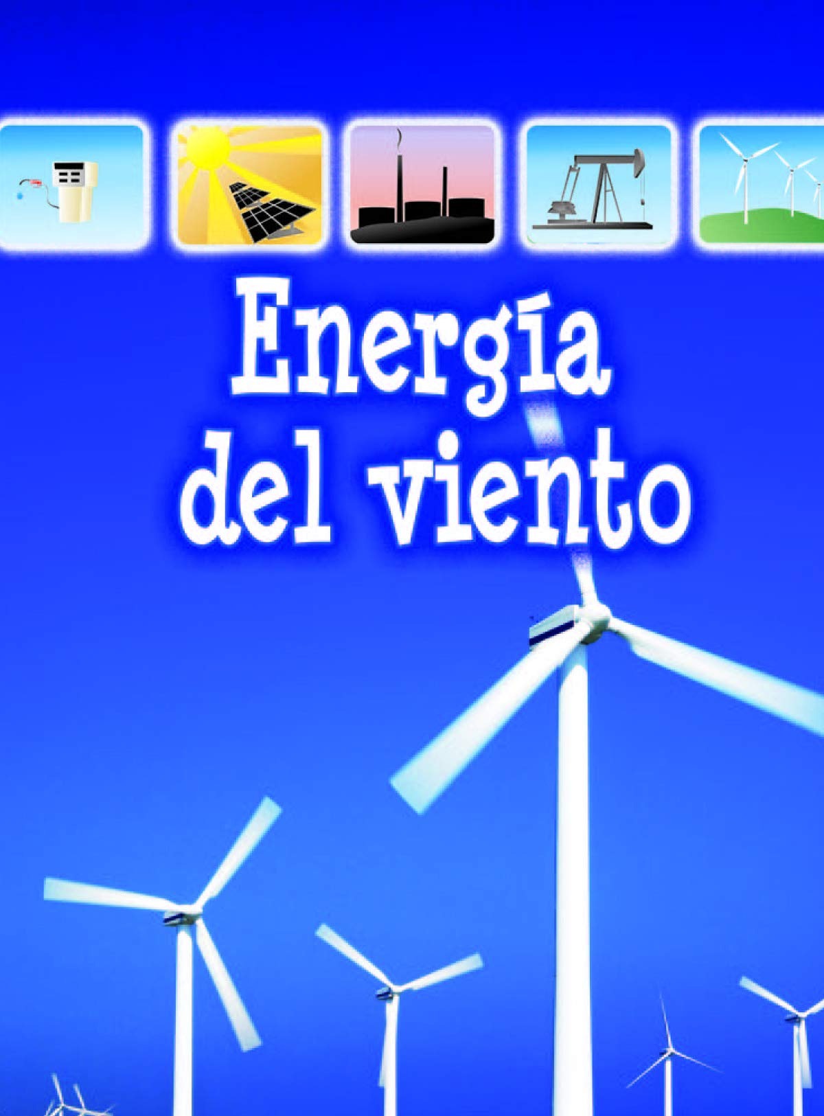 Energía del viento (Wind Energy)