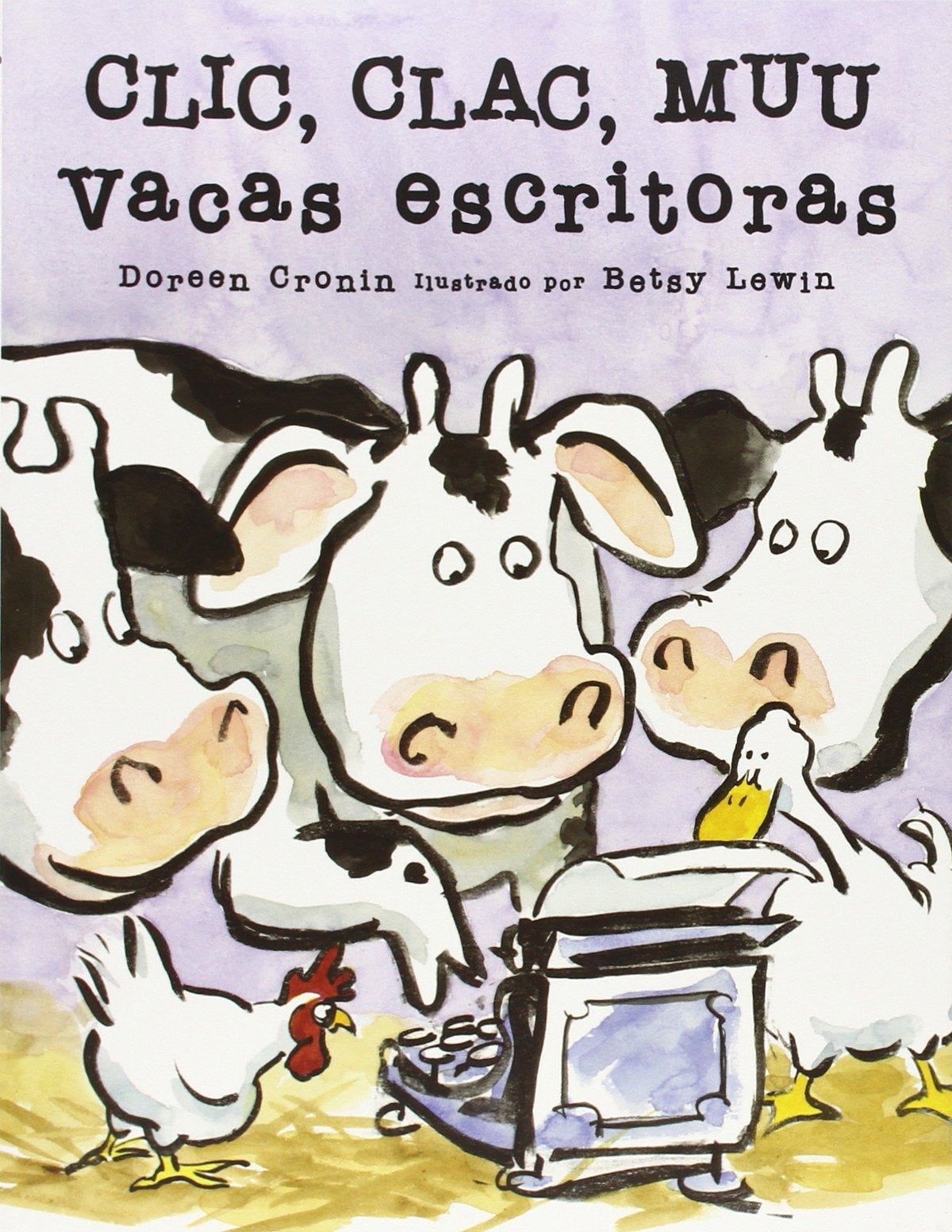 Clic, clac, muu: Vacas escritoras
