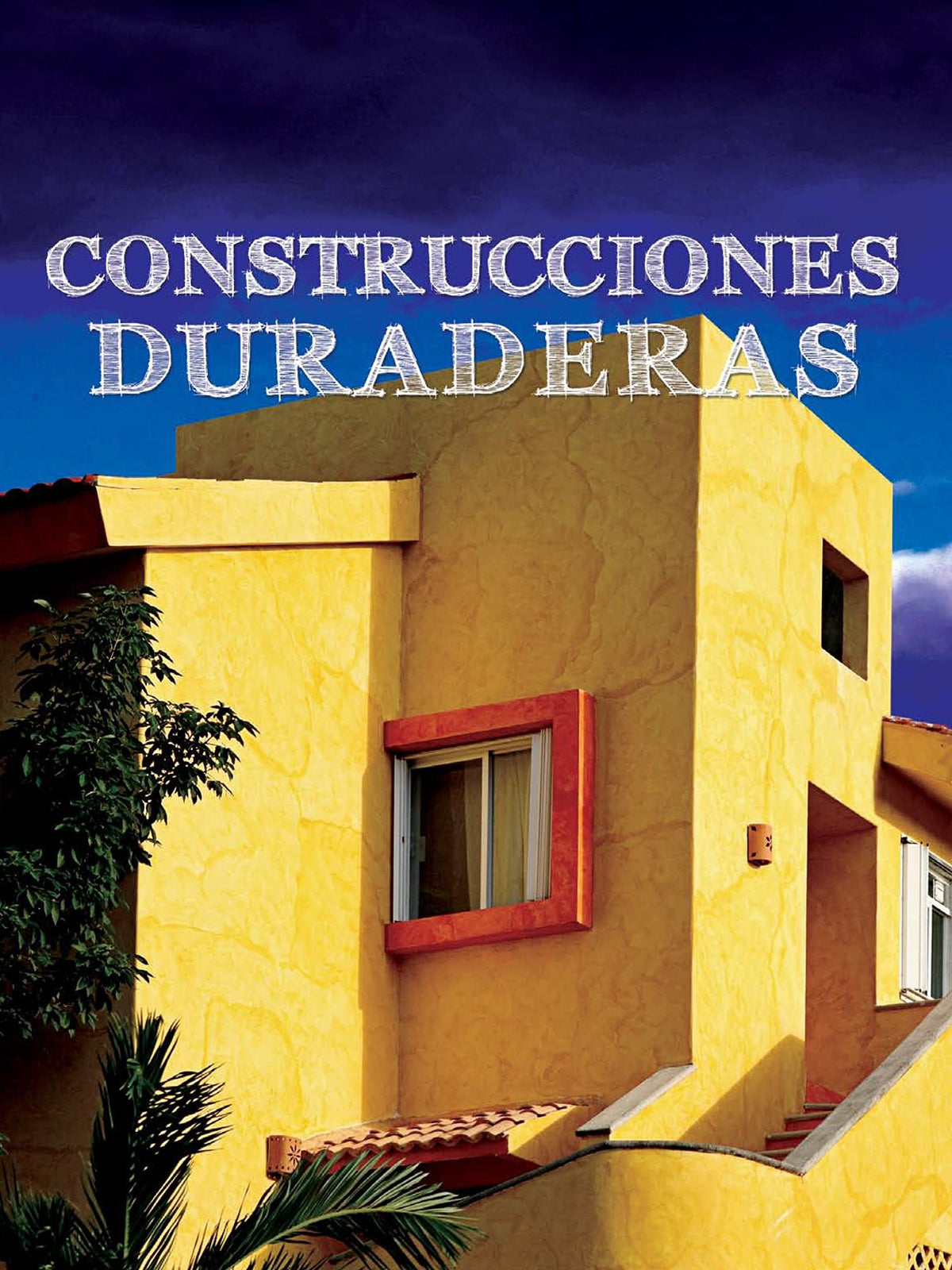 Construcciones duraderas (Built to Last)