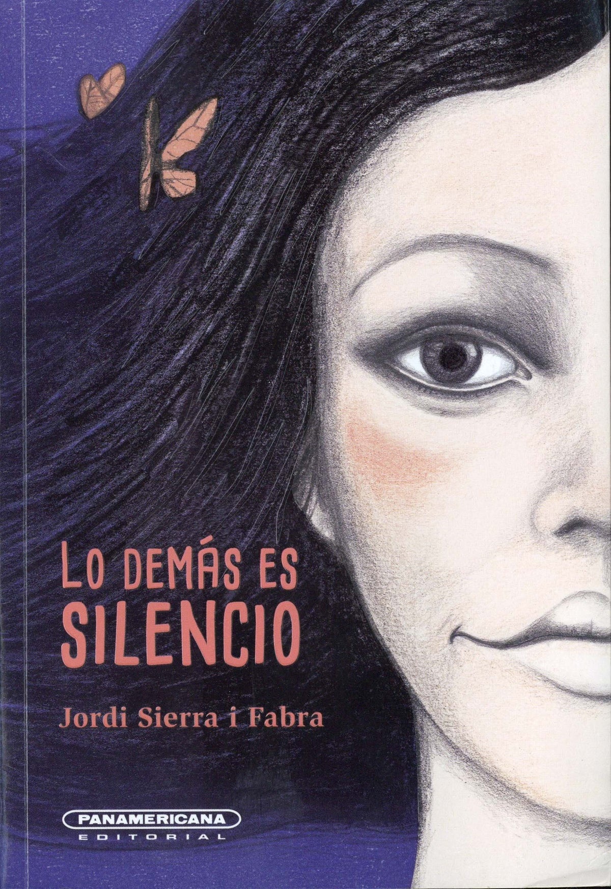 Lo demás es silencio