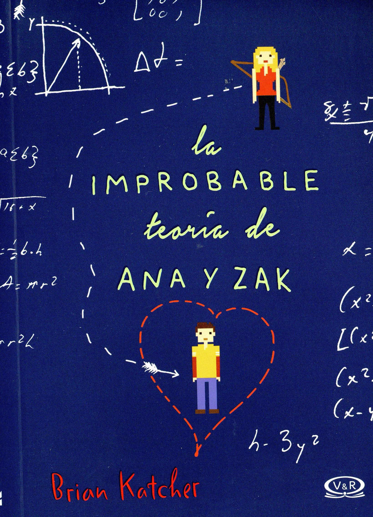 La improbable teoría de Ana y Zak