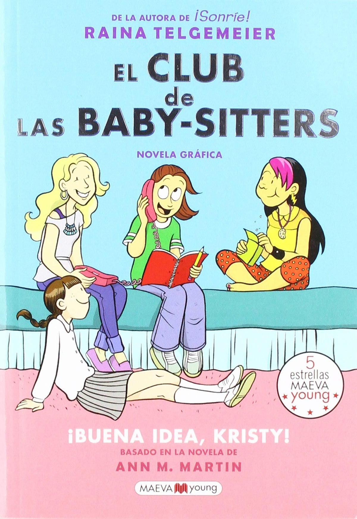 El club de las baby-sitters: Buena idea, Kristy!