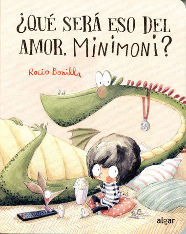 ¿Qué será eso del amor, Minimoni?