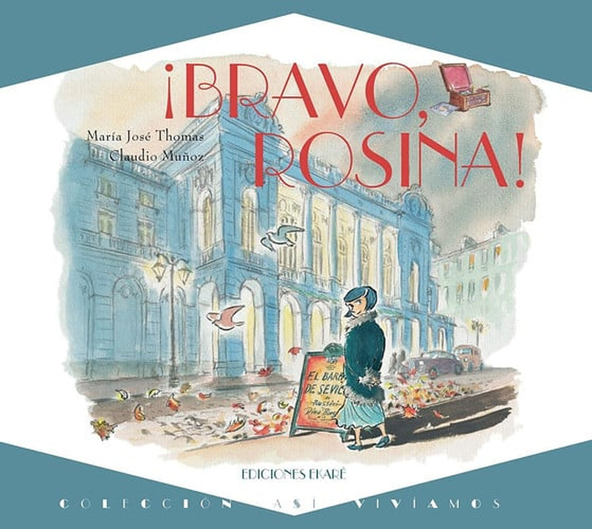 Bravo, Rosina!