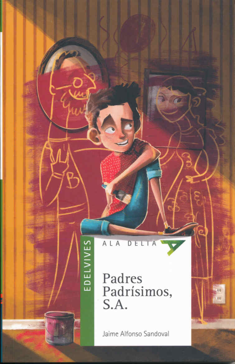 Padres padrísimos, S.A.