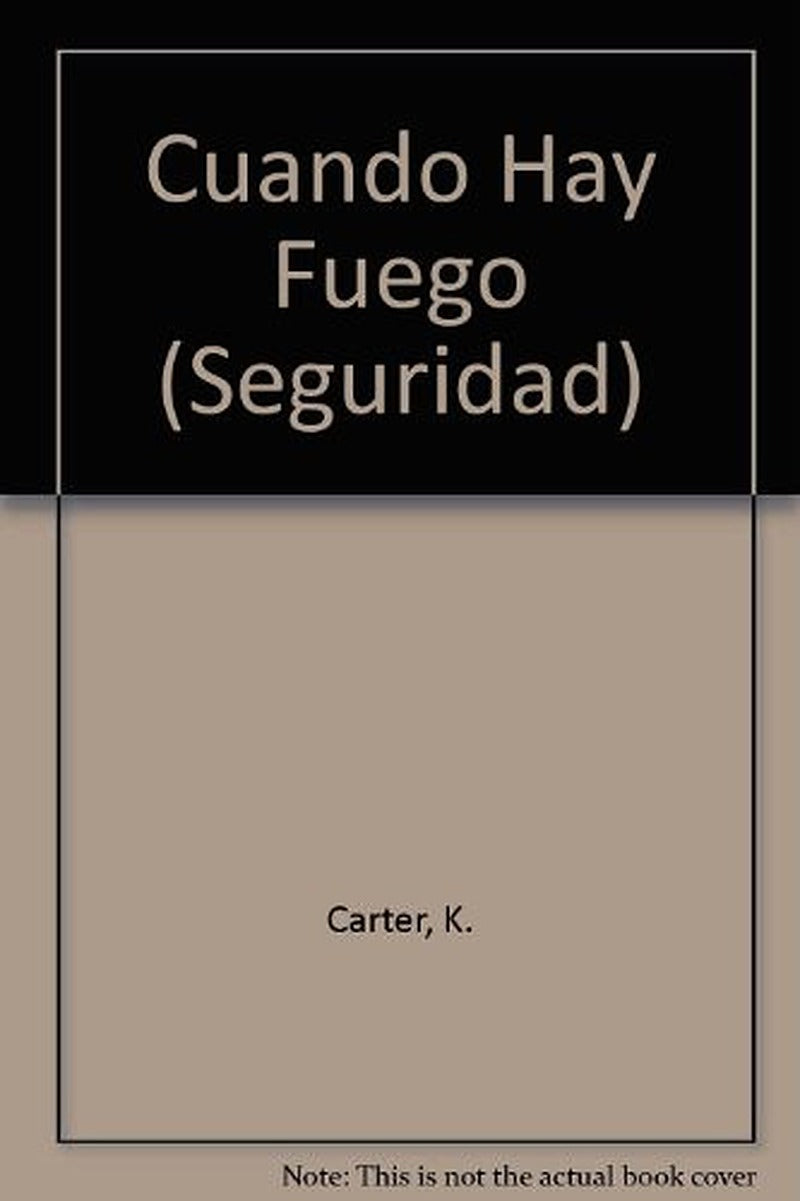 Cuando Hay Fuego