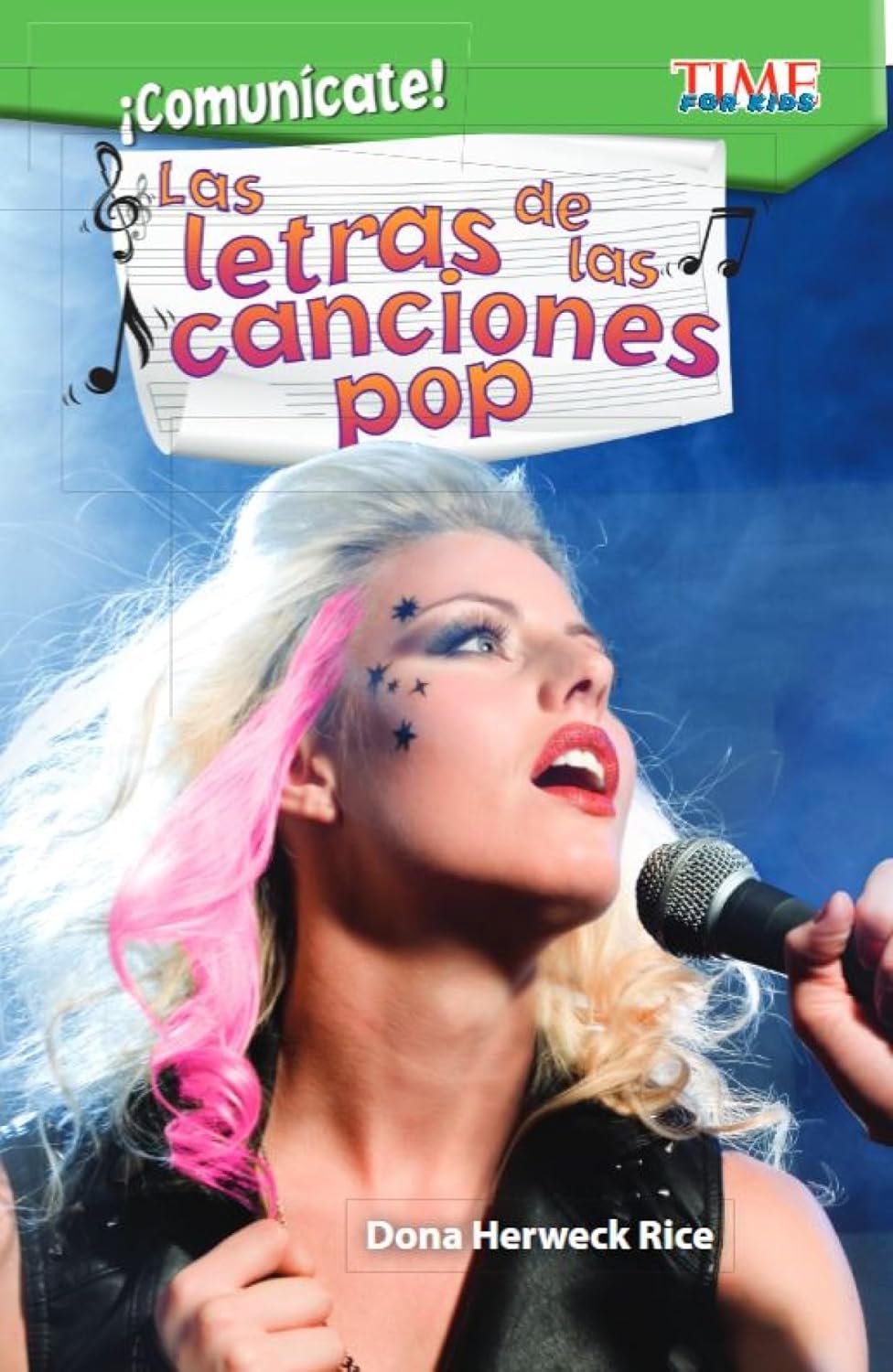 ¡Comunícate! Las letras de las canciones pop