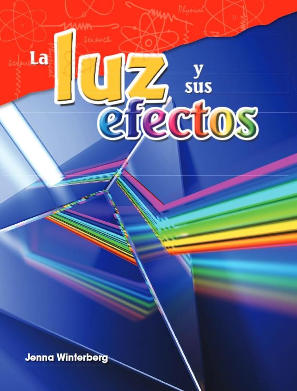 La luz y sus efectos