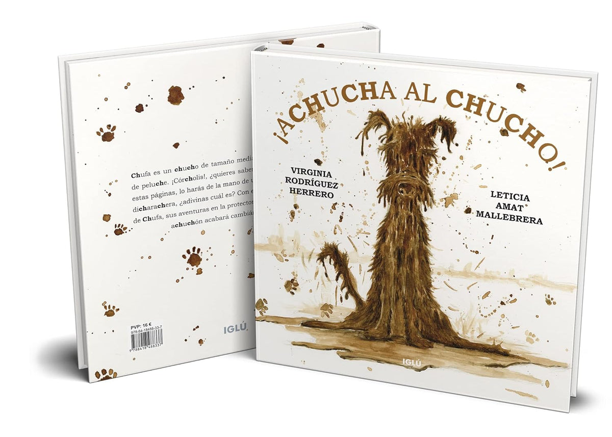 Achucha al chucho!