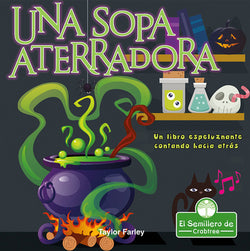 Una sopa aterradora. Un libro espeluznante contando hacia atrás