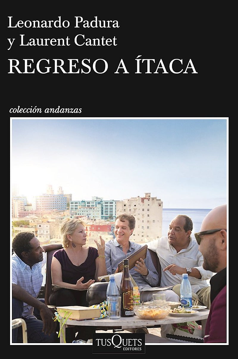 Regreso a Ítaca (Edición de la Película Retour à Ithaque) / Return to Ithaca (Movie Tie-In)