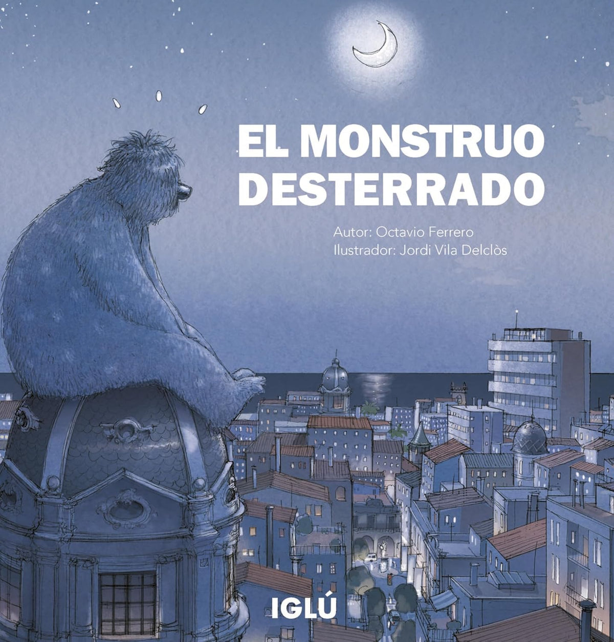 El monstruo desterrado