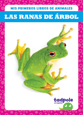 Las ranas de árbol