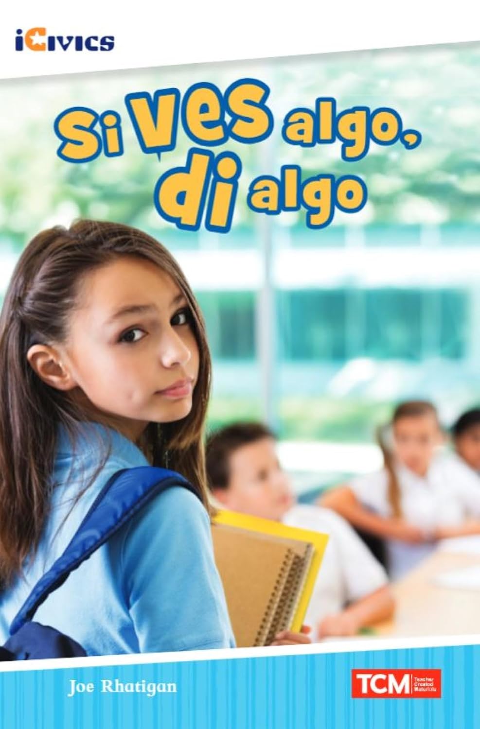 Si ves algo, di algo