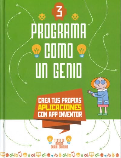 Crea tus propias aplicaciones con App Inventor