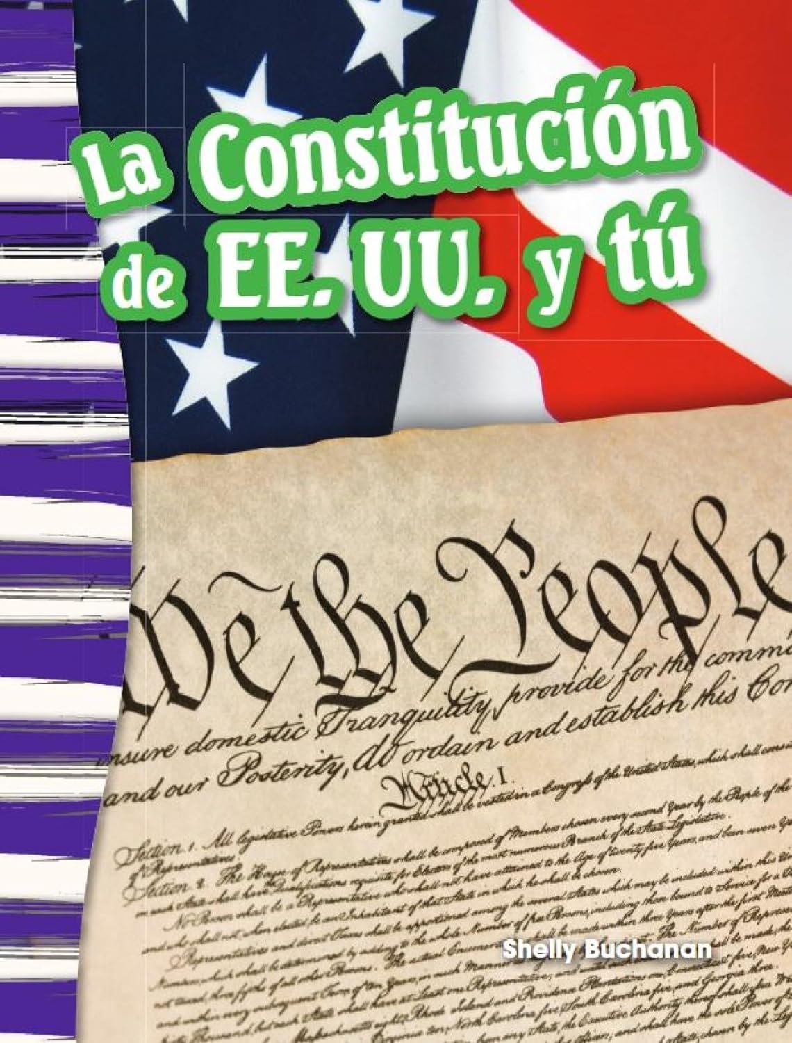 La Constitución de EE. UU. y tú