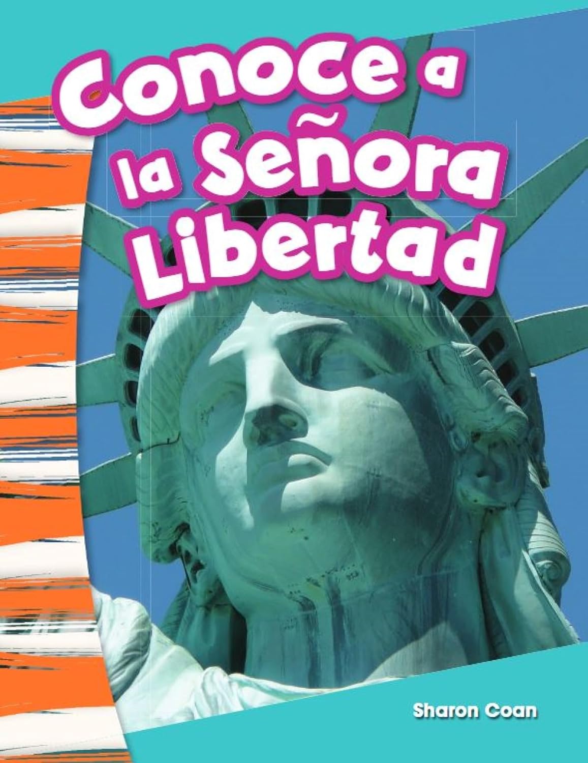 Conoce a la Señora Libertad