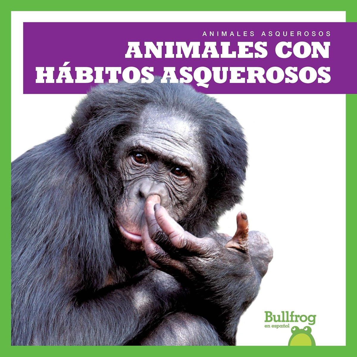 Animales con hábitos asquerosos